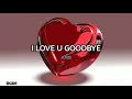 Lagu I LOVE YOU GOODBYE | NINA | LYRICS