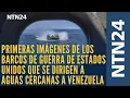 Download Lagu Primeras imágenes de los barcos de guerra de EE. UU. que se dirigen a aguas cercanas a Venezuela
