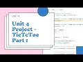 Python Unit 4 Project TicTacToe - Part 1