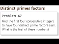 Project Euler Problem 47