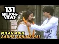 Download Lagu Milan Abhi Aadha Adhura Hai - Vivah - Shahid Kapoor, Amrita Rao - Bollywood Romantic Songs