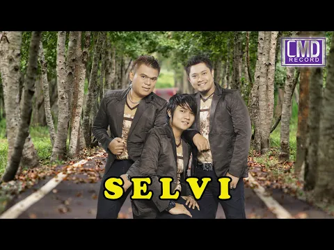 Download MP3 The Boy's Trio - Selvi (Official Music Video) Lagu Pop Indonesia Terpopuler