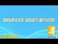 Manipulate Arrays With pop JavaScript Tutorial FreeCodeCamp
