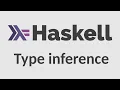 Haskell for Imperative Programmers - Type inference