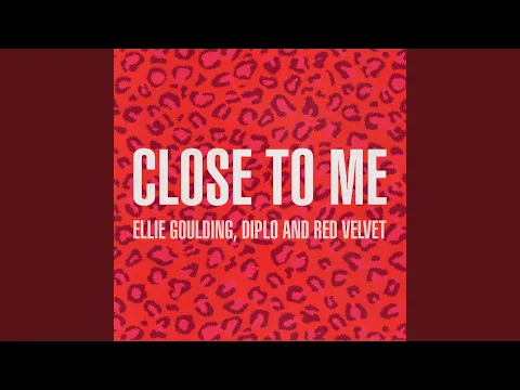 Download MP3 Close To Me (Red Velvet Remix)