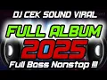 Download Lagu Dj Cek Sound FULL BASS || DJ CEK SOUND TERBARU 2025 || DJ FULL ALBUM
