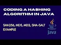 Coding a Message Digest Algorithms aka Hashing algorithm in Java SHA-256 MD5 and MD2