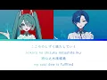 むげんのチケット (Mugen no Ticket)ー 初音ミク×KAITO | 歌詞COLOR CODED LYRICS