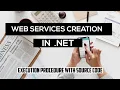 Web Service creation and accessing Web Services in ASP NET