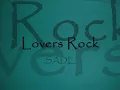 Sade - Lovers Rock