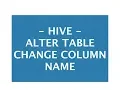 Hive Tutorial - 10 Change Hive table column name ALTER table in hive