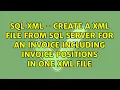 SQL XML - Create a XML file from SQL Server for an invoice including invoice positions in one