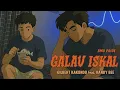 Download Lagu Gilbert Kakondo - GALAU ISKAL feat. Randy Bee