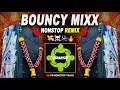 Lagu BOUNCY MIXX TRACK | TRENDING DJ SONG TRUST AUDIO | NONSTOP DJ SONG | TOP DJ SONG