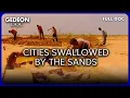The Lost Oasis Civilization A 5 000-Year-Old Secret Full History Documentary