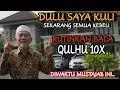 Download Lagu 🔴 DULU MISKIN SEKARANG KAYA RAYA‼️ RUTINKAN BACA QULHU 10 X DI WAKTU INI\