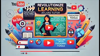 Revolutionize Learning Atlhas Tutor - Equip Students with Powerful Learning Tools