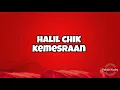 Halil Chik ~ Kemesraan