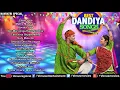 Download Lagu Navratri Special  Best Dandiya Songs  JUKEBOX   Khelaiya  Gujarati Dandiya Songs  Garba Songs