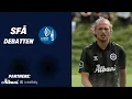 Download Lagu SFÅ Debatten: Stærk indsats i Parken og pokaleventyr forude