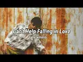 Lagu Danar widianto - Can't Help Falling in Love  (Elvis Presley) cover lirik