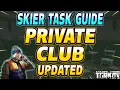 Private Club UPDATED - Skier Task Guide