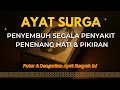 Download Lagu Kekuatan Doa dan Ayat Al-Qur’an: KUN FAYAKUN untuk Kesembuhan