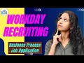 Business Process Job Application in Workday Recruiting Workday Recruiting Training CyberBrainer
