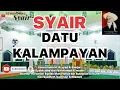 Download Lagu SYAIR SYEKH MUHAMMAD ARSYAD ALBANJARI || Syair Datu Kalampayan