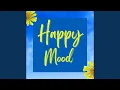 Download Lagu Happy Mood