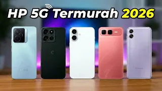 Pilihan HP 5G TERMURAH 2026! Mulai 1 JUTAAN, Spek Gaming & Kamera BAGUS!