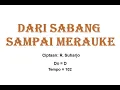 DARI SABANG SAMPAI MERAUKE   Cipt. R. Suharjo
