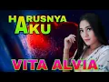 Download Lagu VITA ALVIA - HARUSNYA AKU (full bass)