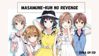 Download Masamune-kun no Revenge - Opening Full MP3