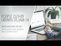 How to Install Eclipse 2020-09 on Ubuntu 20 04 with JDK 14 Making App