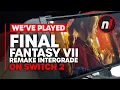 Download Lagu We've Played Final Fantasy VII Remake Intergrade on Switch 2 - It's Looking Good