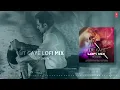 Audio: Lut Gaye (LoFi Mix) DJ Moody | Emraan Hashmi, Yukti | Jubin Nautiyal, Tanishk B, Manoj M