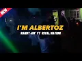 I'm Albertoz- Rival Nation Ft Randy Jbf || Lagu Party Terbaru 2023 !