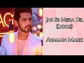 Download Lagu Jab Se Mera Dil (Lyrics)|Armaan Malik.