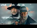Download Lagu The Unholy Trinity Full Movie | Epic Hollywood Supernatural Horror Film | Full Movie  Review \u0026 Facts