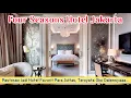 FOUR SEASONS HOTEL JAKARTA Kamarnya Seluas Rumah Minimalis MEWAH BANGET