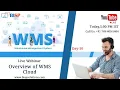 Live Webinar of Overview of WMS Cloud 28th April 2023 Warehouse Management System SCM