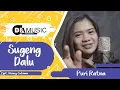 Sugeng Dalu - Puri Ratna