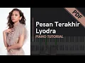 Download Lagu Lyodra - Pesan Terakhir (Piano Tutorial + Not Angka)