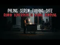 Lagu PALING SEREM TUKANG SATE SAAT MALAM! KISAH MAS ARYO DI RUMAH KONTRAKAN SAMPING KEBUN BAMBU KAMPUNG