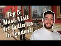 London s Best Art Galleries You Can t Miss