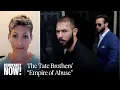Empire of Abuse MAGA Influencers Andrew Tristan Tate Arrested on Rape Sex Trafficking Charges