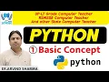 Python Lecture-1 Basic Concept by Er Arvind Sir Most Important For EMRS Computer Science