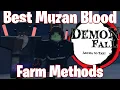 Best Way To Farm Muzan Blood in Demonfall 2025 Updated