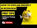 How to explain your project in Interview Software Testing Jobs 2023 Software Testing Zone